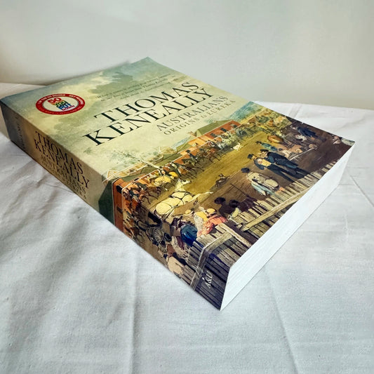 Australian's Origins to Eureka - Thomas Keneally