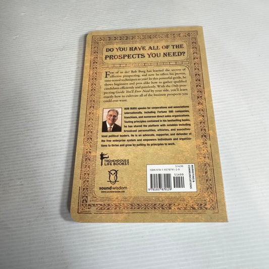 The Last Prospecting Guide You'll Ever Need - Bob Burg