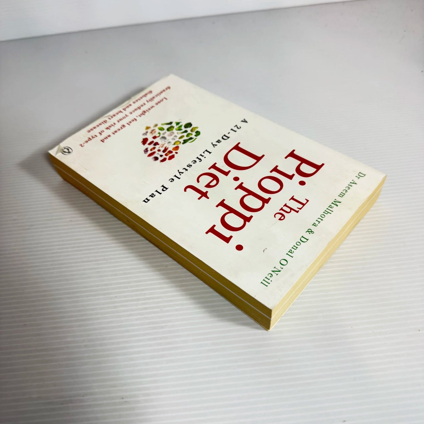 The Pioppi Diet: A 21-Day Lifestyle Plan - Dr Aseem Malhotra And Donal O'Neill