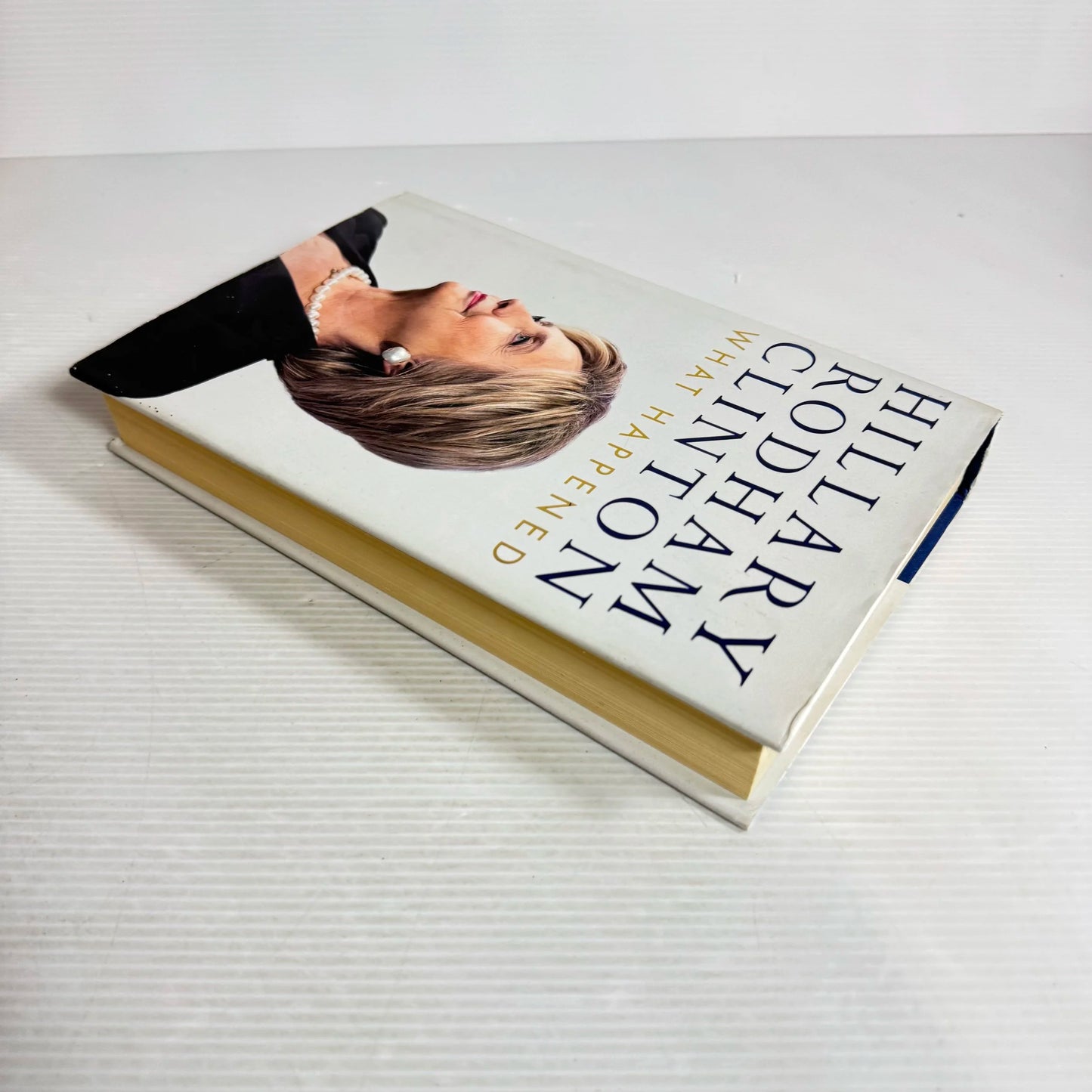 What Happened - Hillary Rodham Clinton