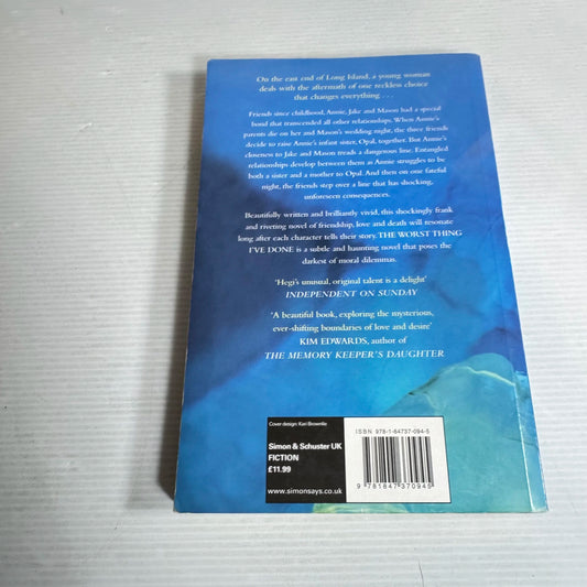 The Worst Thing I've Done - Ursula Hegi