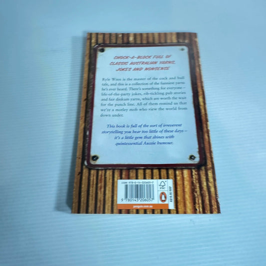 Pull The Other One: Ripsnorting Aussie Yarns Collected By R. M. Winn