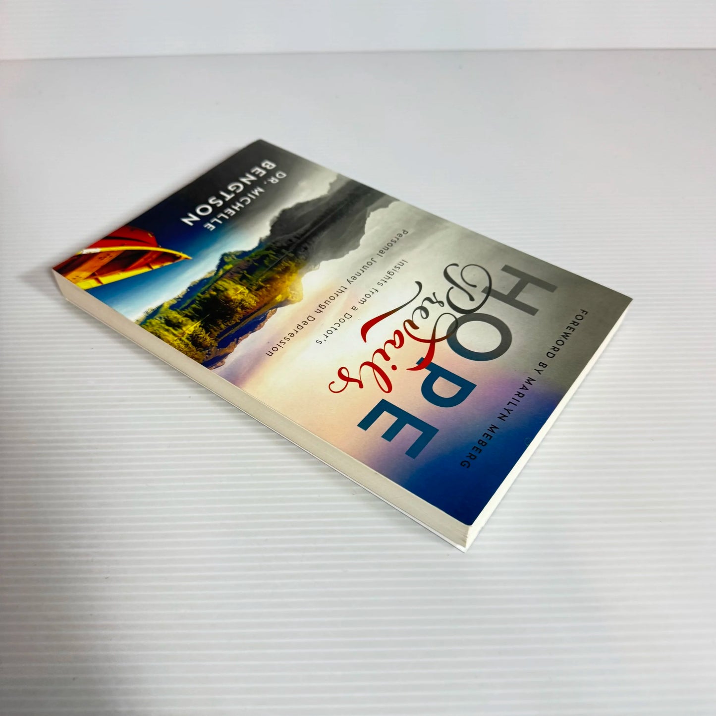 Hope Prevails: Insight From A Doctor's Personal Journey Through Depression - Dr. Michelle Bengtson