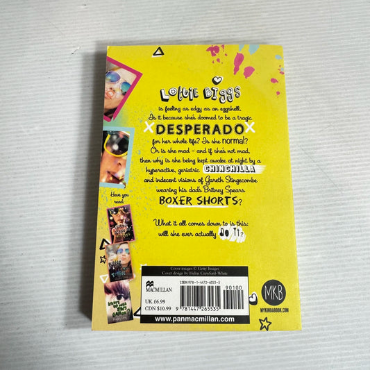 Lottie Biggs Is Not Desperate - Hayley Long