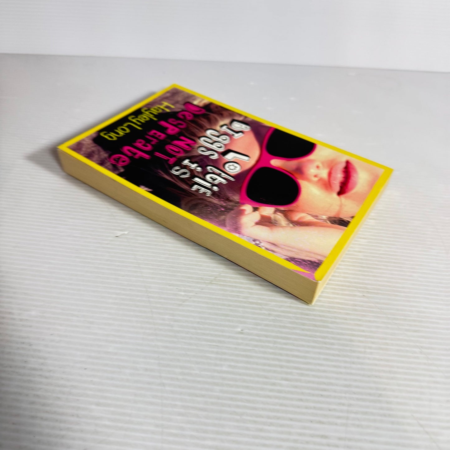 Lottie Biggs Is Not Desperate - Hayley Long