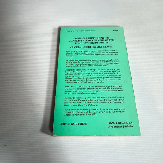 Common Differences : Conflicts in Black & White Feminist Perspectives - Gloria I. Joseph & Jill Lewis