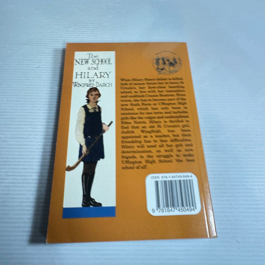 The New School And Hilary (Girls Gone By) - Winifred Darch