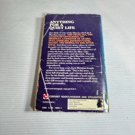 Anything for a Quiet Life - Jack Hawkins (Vintage 1973)