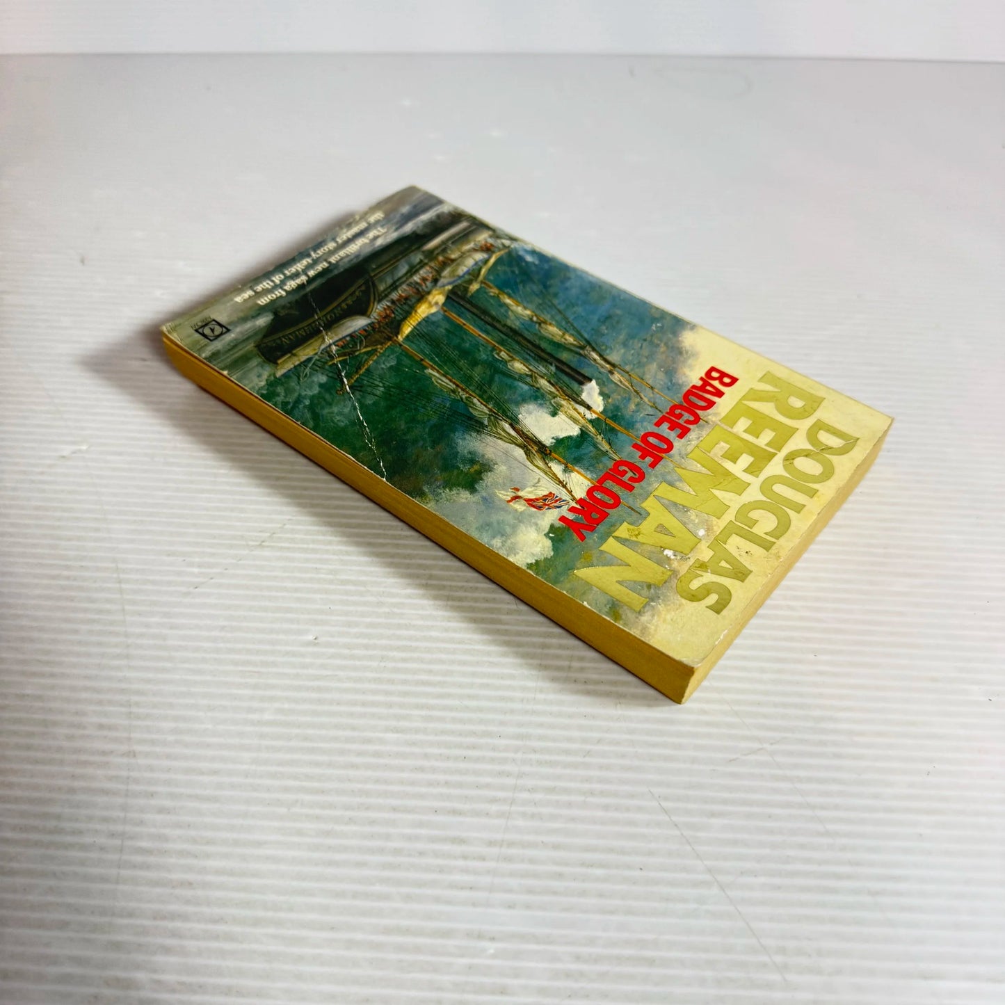 Badge of Glory - Douglas Reeman (1982)