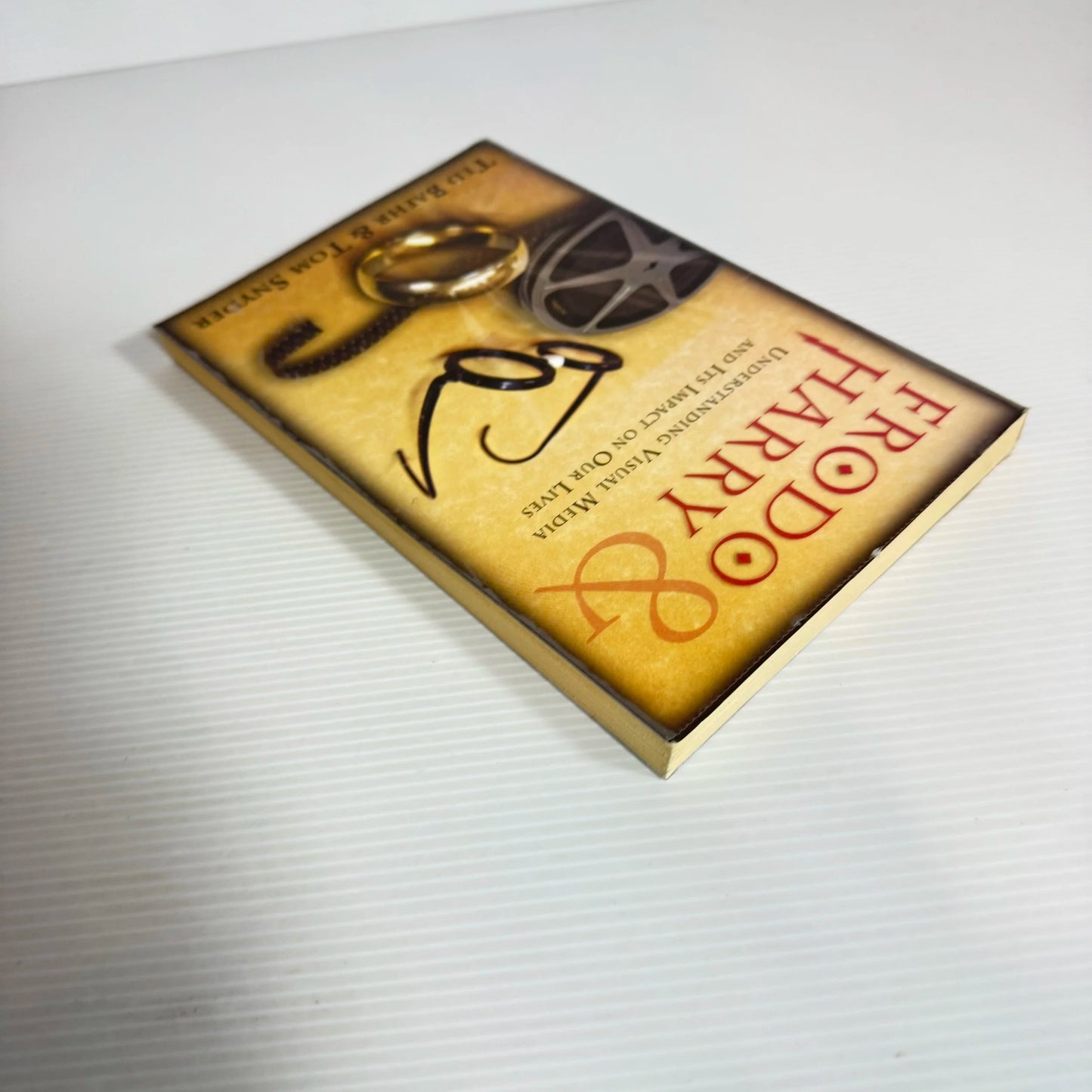 Frodo & Harry: Understanding Visual Media And It's Impact On Our Lives - Ted Baehr & Tom Snyder