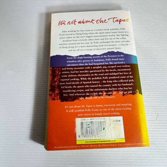 It's Not About the Tapas - Polly Evans