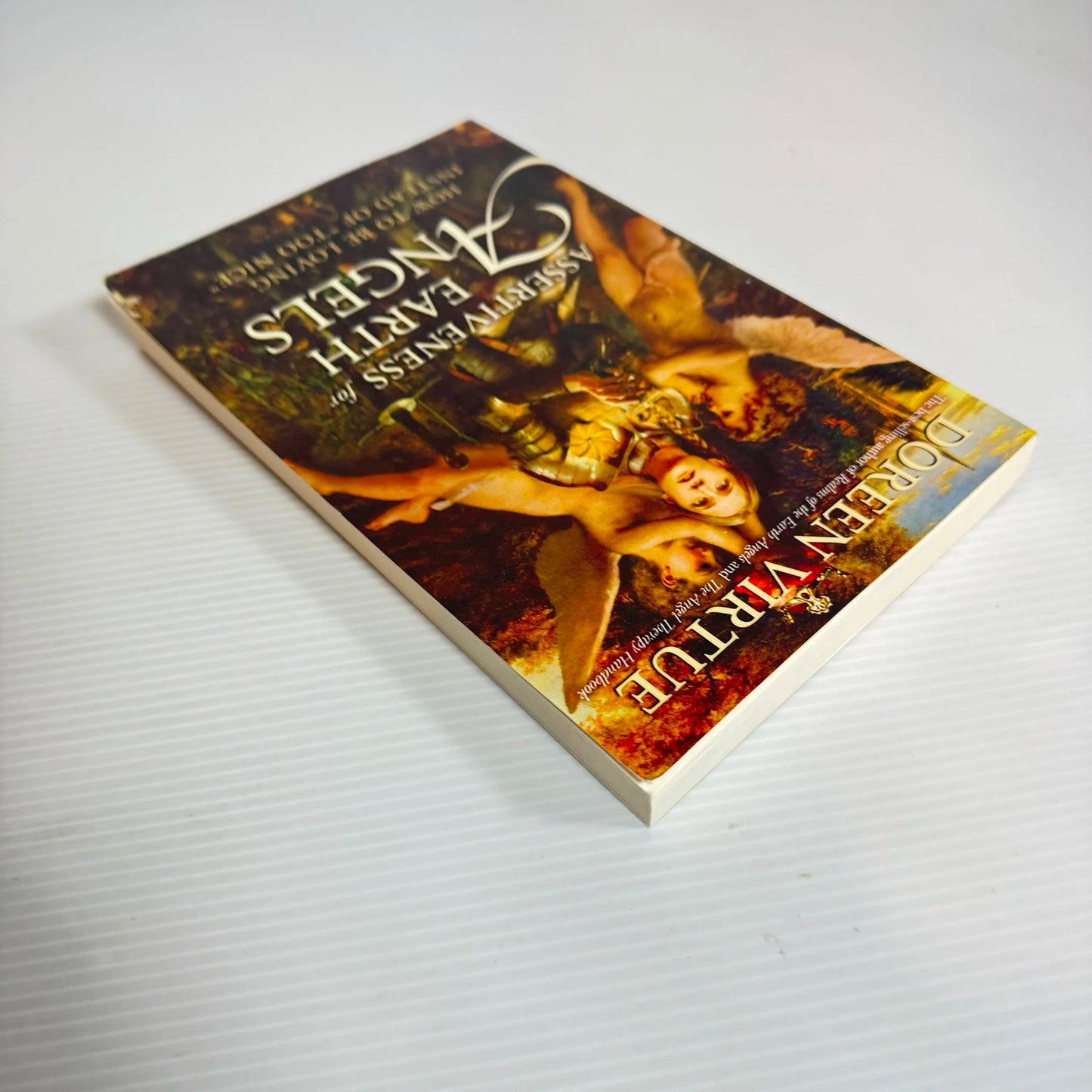 Assertiveness For Earth Angels: How To Be Loving Instead Of "Too Nice" - Doreen Virtue