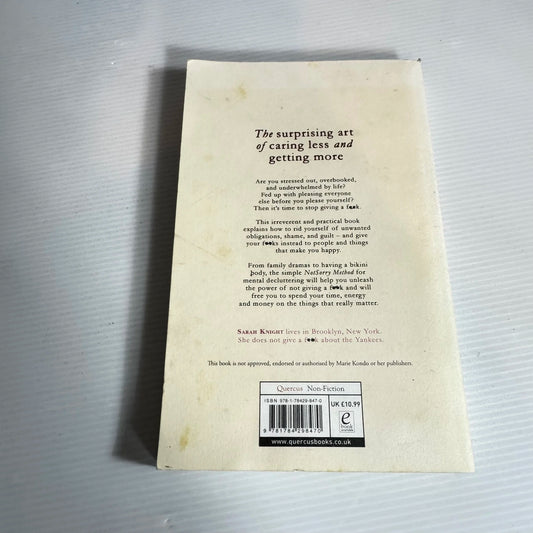 The Life-Changing Magic of Not Giving a F**k - Sarah Knight