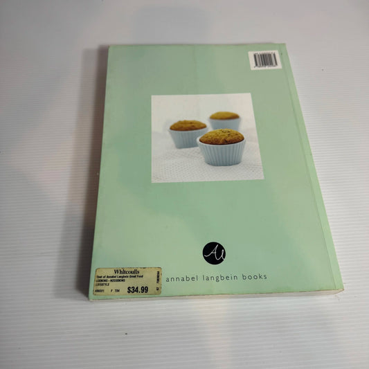 The Best Of Annabel Langbein: Great Food For Busy Lives