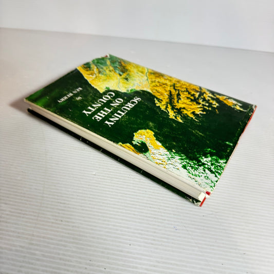 Scrutiny On The County - Ken Berry (Signed by All of the 1986 Council and Author)
