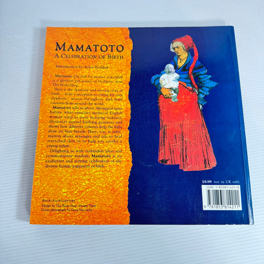 Mamatoto: A Celebration of Birth - Introduction by Anita Roddick