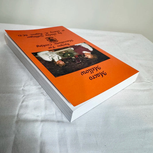 Macro Mellow : Recipes for Macrobiotic Cooking - Shirley Gallinger & Sherry Rogers