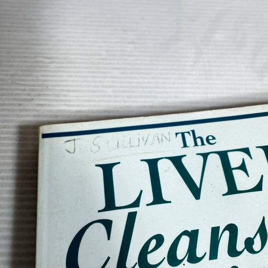 The Liver Cleansing Diet : Love Your Liver and Live Longer - Dr Sandra Cabot