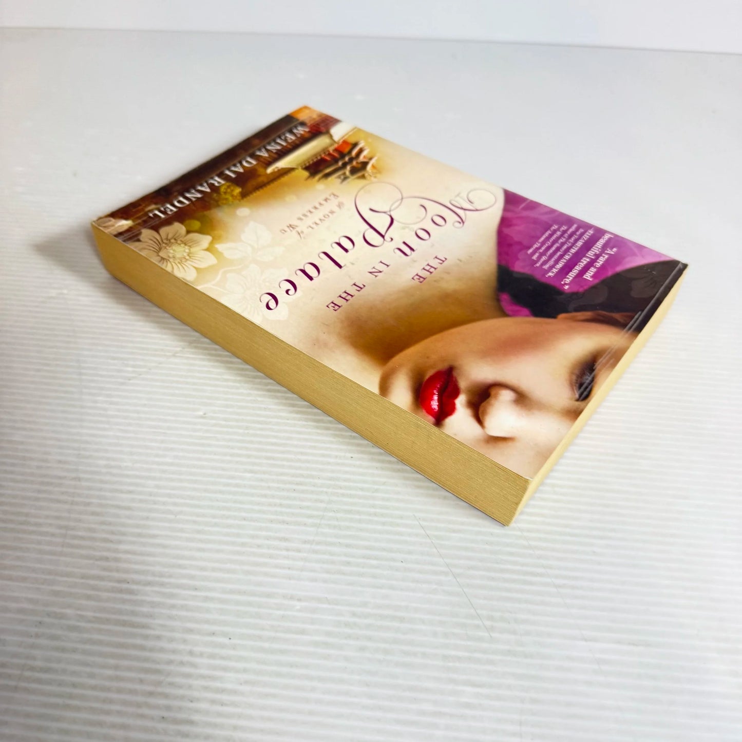 The Moon In The Palace : Novel of Empress Wu - Weina Dai Randel