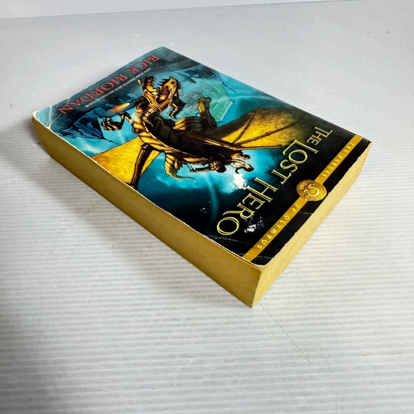 The Lost Hero: Book 1 of The Heroes Of Olympus - Rick Riordan