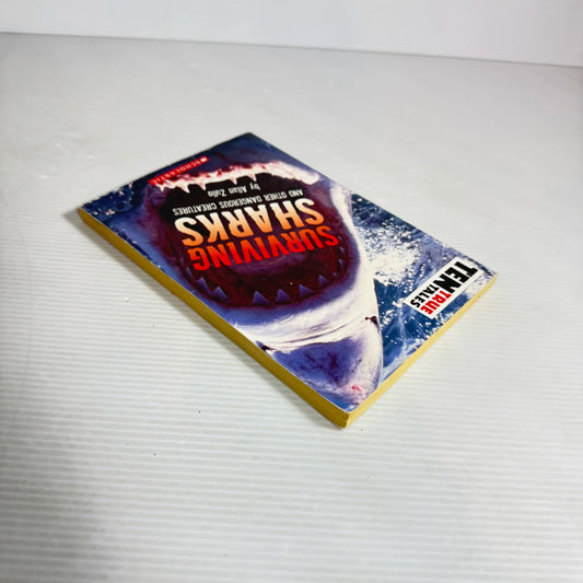 Ten True Tales : Surviving Sharks & Other Dangerous Creatures - Allan Zullo