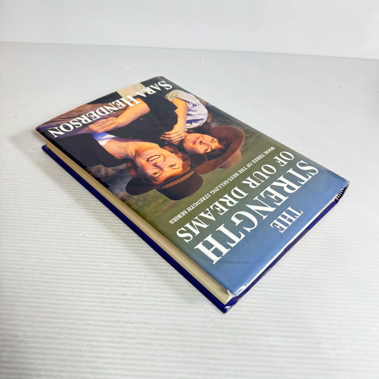 The Strength Of Our Dream (Book 3 of the Strength Series) - Sara Henderson