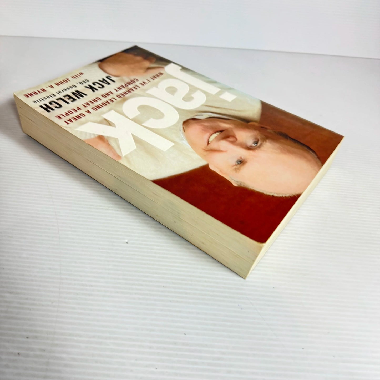 Jack : What I've Learned Leading A Great Company and Great People - Jack Welch