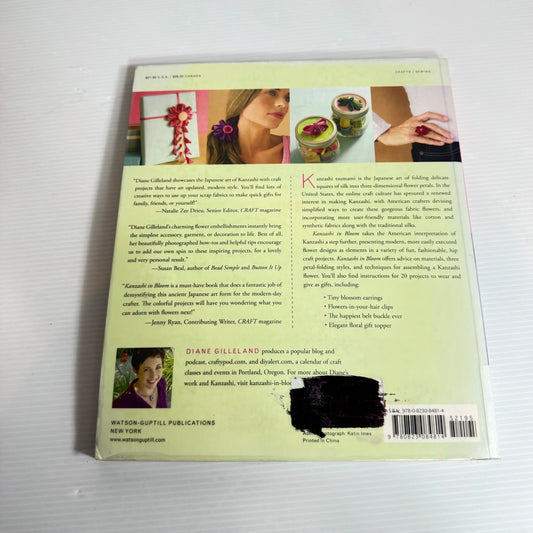 Kazashi in Bloom : 20 Simple Fold-and-Sew Projects to Wear and Give - Diane Gilleland