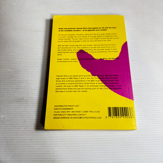 My Child, The Algorithm - Hannah Silva