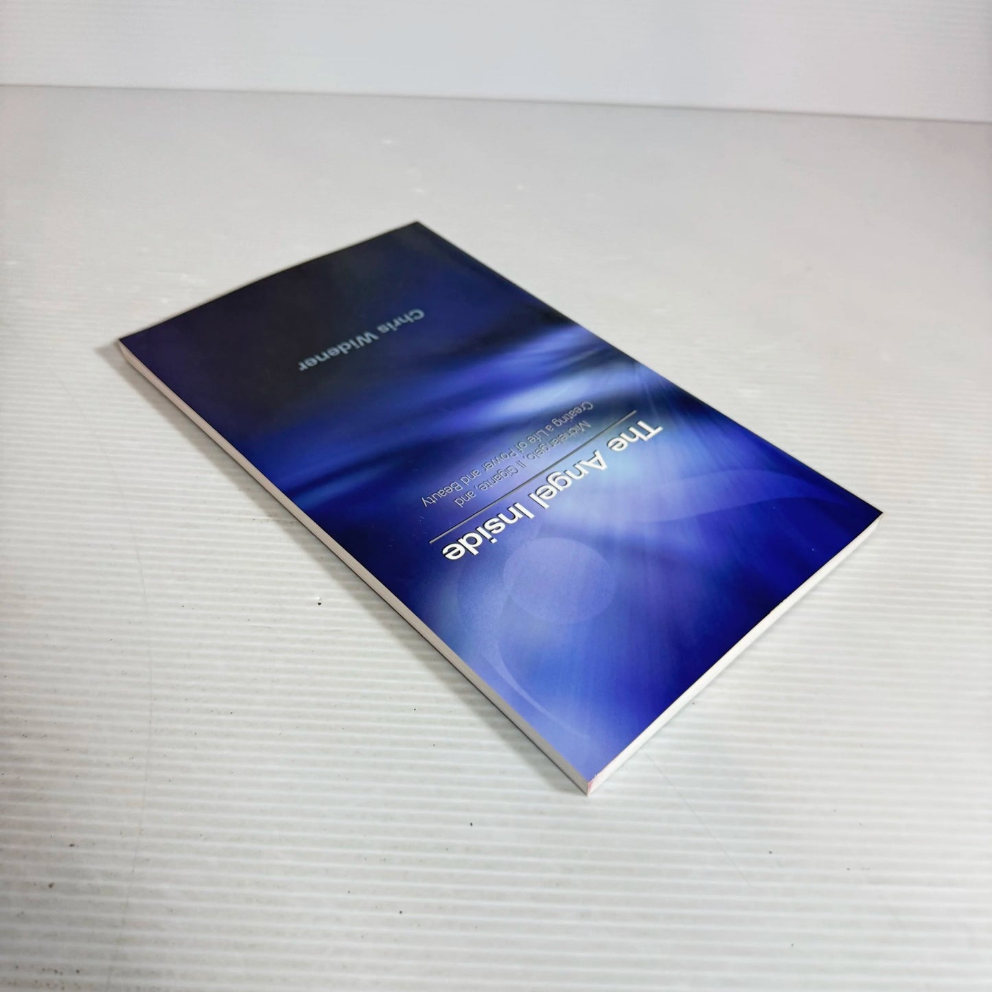 The Angel Inside - Chris Widener