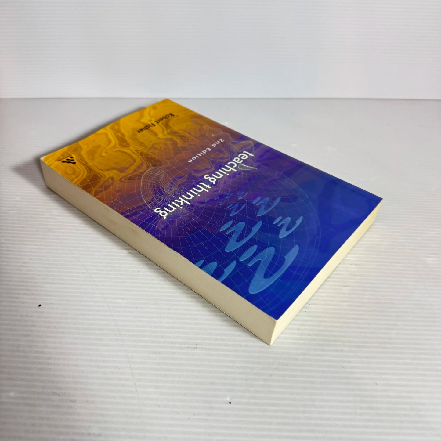 Teaching Thinking (2nd edition) - Robert Fisher