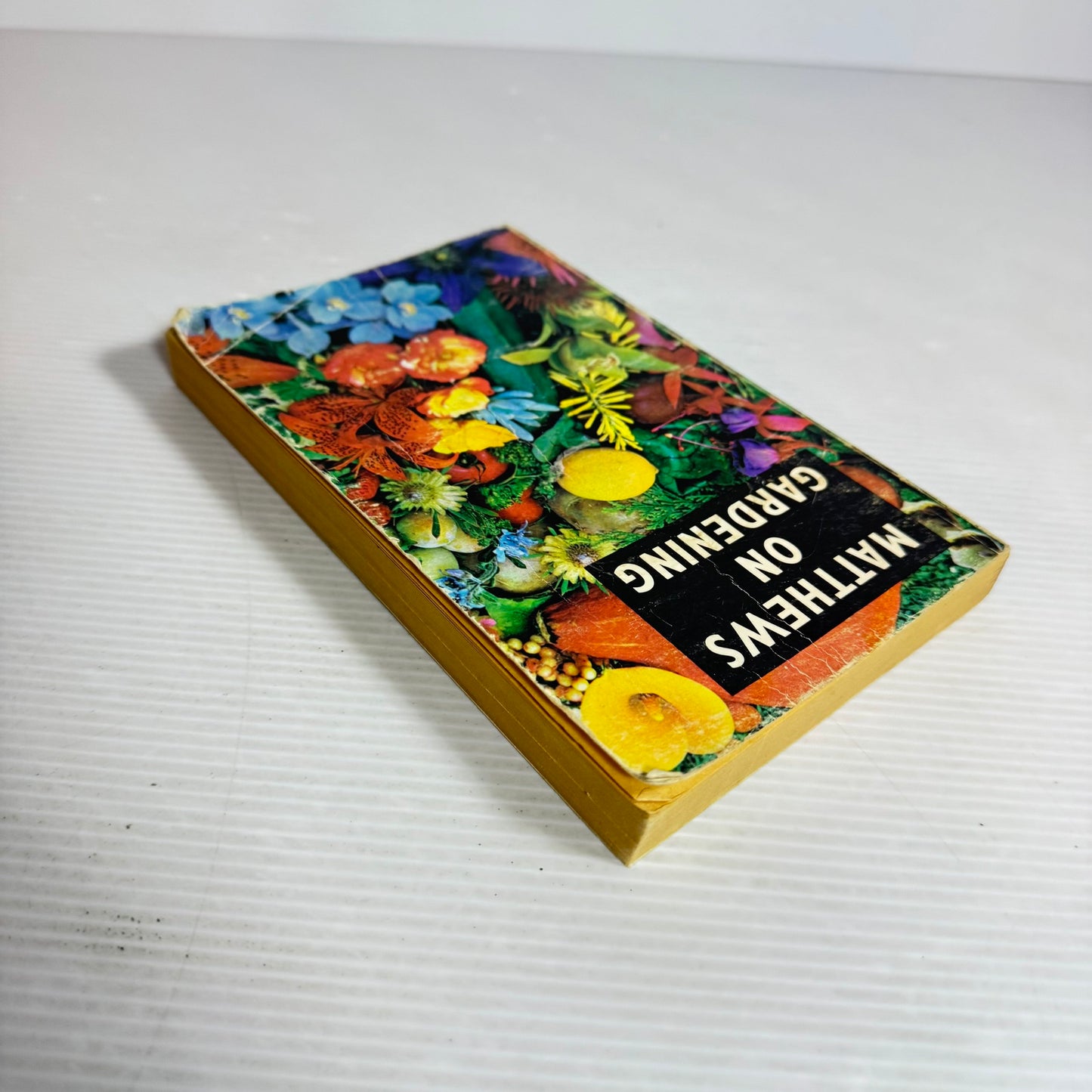 Matthews On Gardening - J. W. Matthews And Barbara Matthews (Vintage 1968)