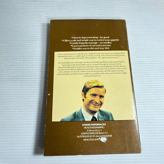 The Acupressure Slimming Book - Dr Frank Bahr (Vintage 1979)