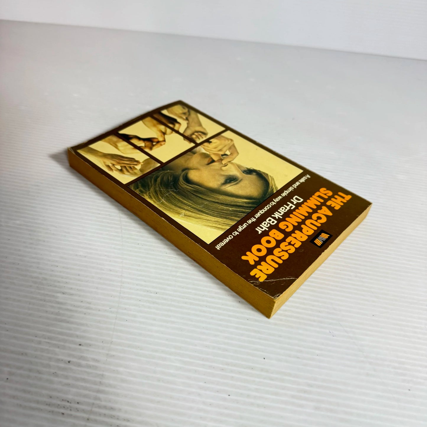 The Acupressure Slimming Book - Dr Frank Bahr (Vintage 1979)