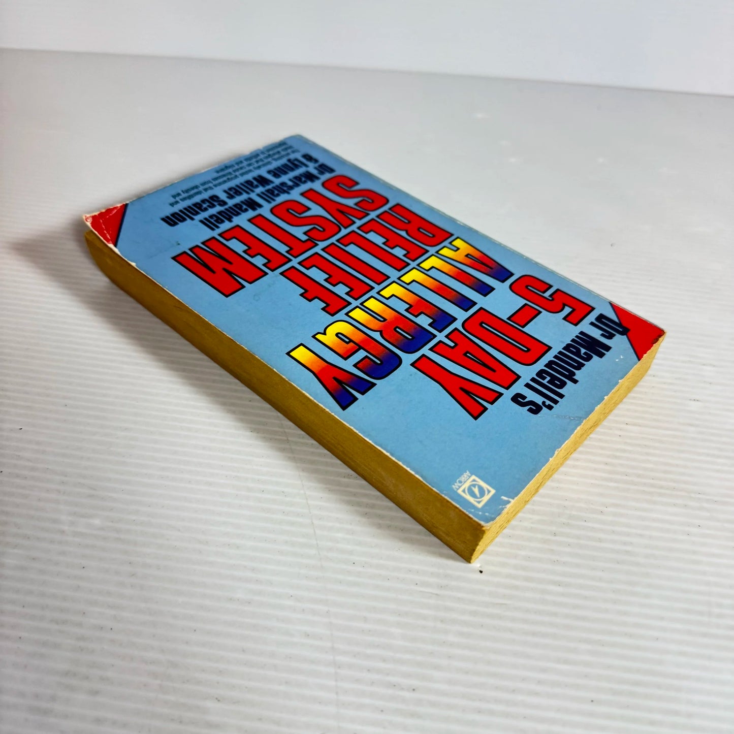Dr Mandell's 5-Day Allergy Relief System - Dr Marshall Mandell & Lynne Waller Scanlon (1983)