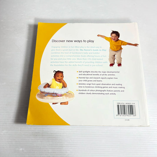 The Parent's Guide To Play - Dr Wendy Masi & Dr Roni Cohen Leiderman