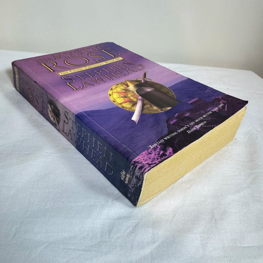 The Mystic Rose : The Celtic Crusades : Book II - Stephen Lawhead