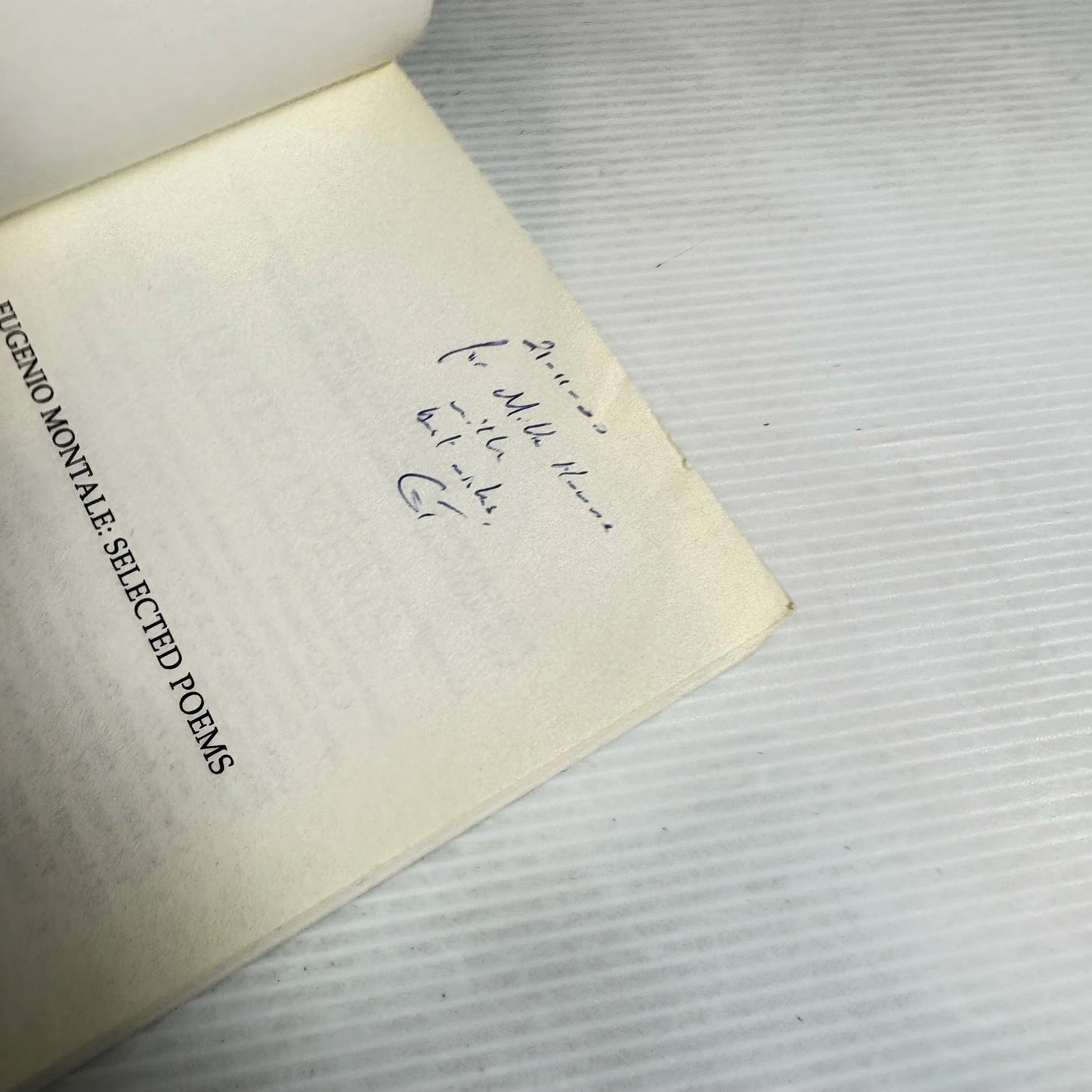 Eugenio Montale : Selected Poems - Edited by George Talbot (Inscription from editor)