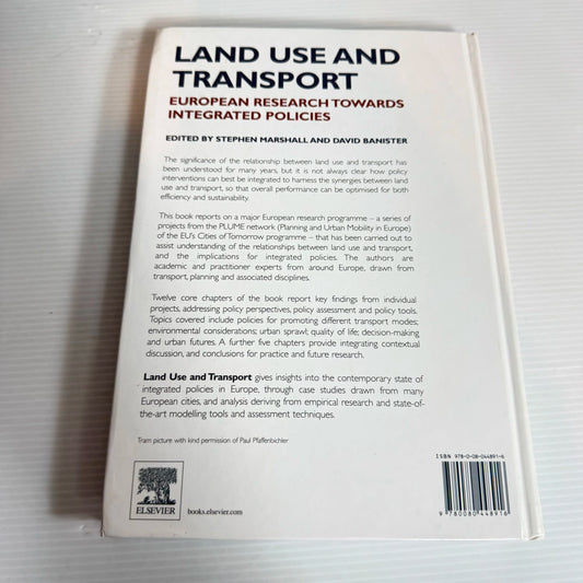 Land Use and Transport : European Research Towards Integrated Policies- Stephen Marshall & David Banister
