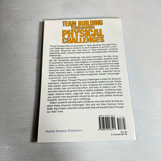 Team Building Through Physical Challenges - Donald R. Glover & Daniel W. Midura