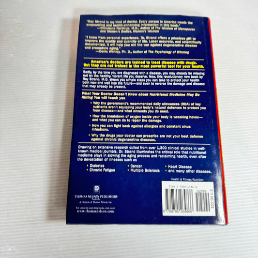 What Your Doctor Doesn't Know About Nutritional Medicine May Be Killing You - Ray D. Strand