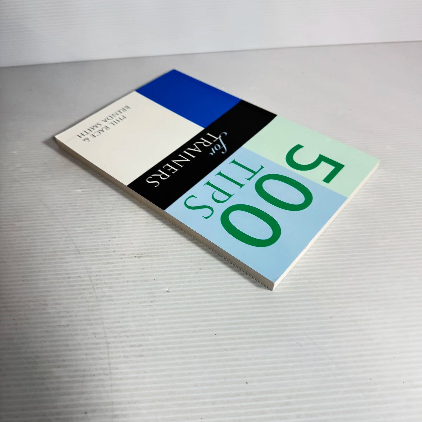500 Tips For Trainers - Phil Race & Brenda Smith