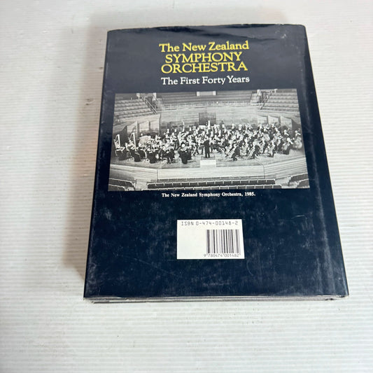 The New Zealand Symphony Orchestra : The First Forty Years - Joy Tonks
