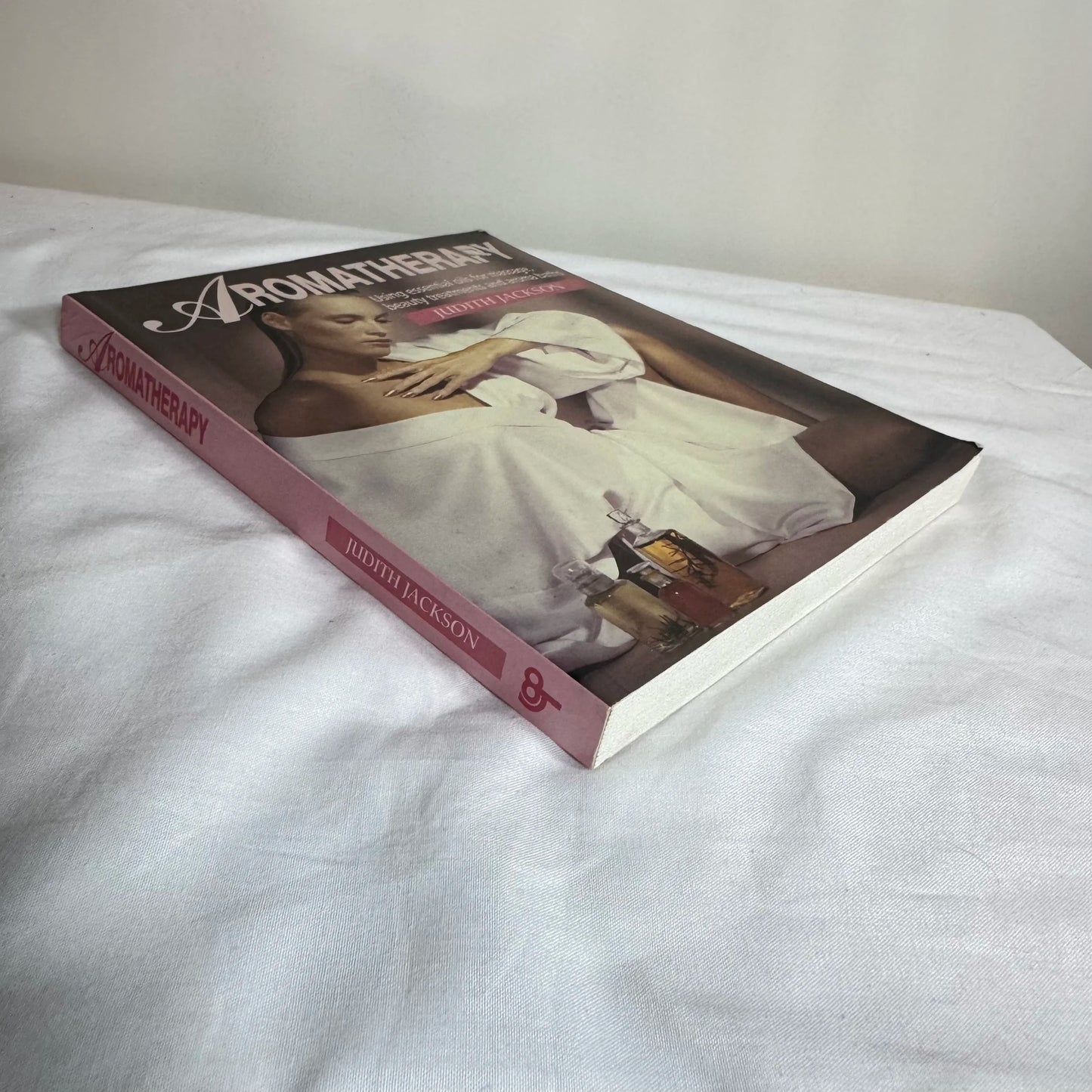Aromatherapy - Judith Jackson