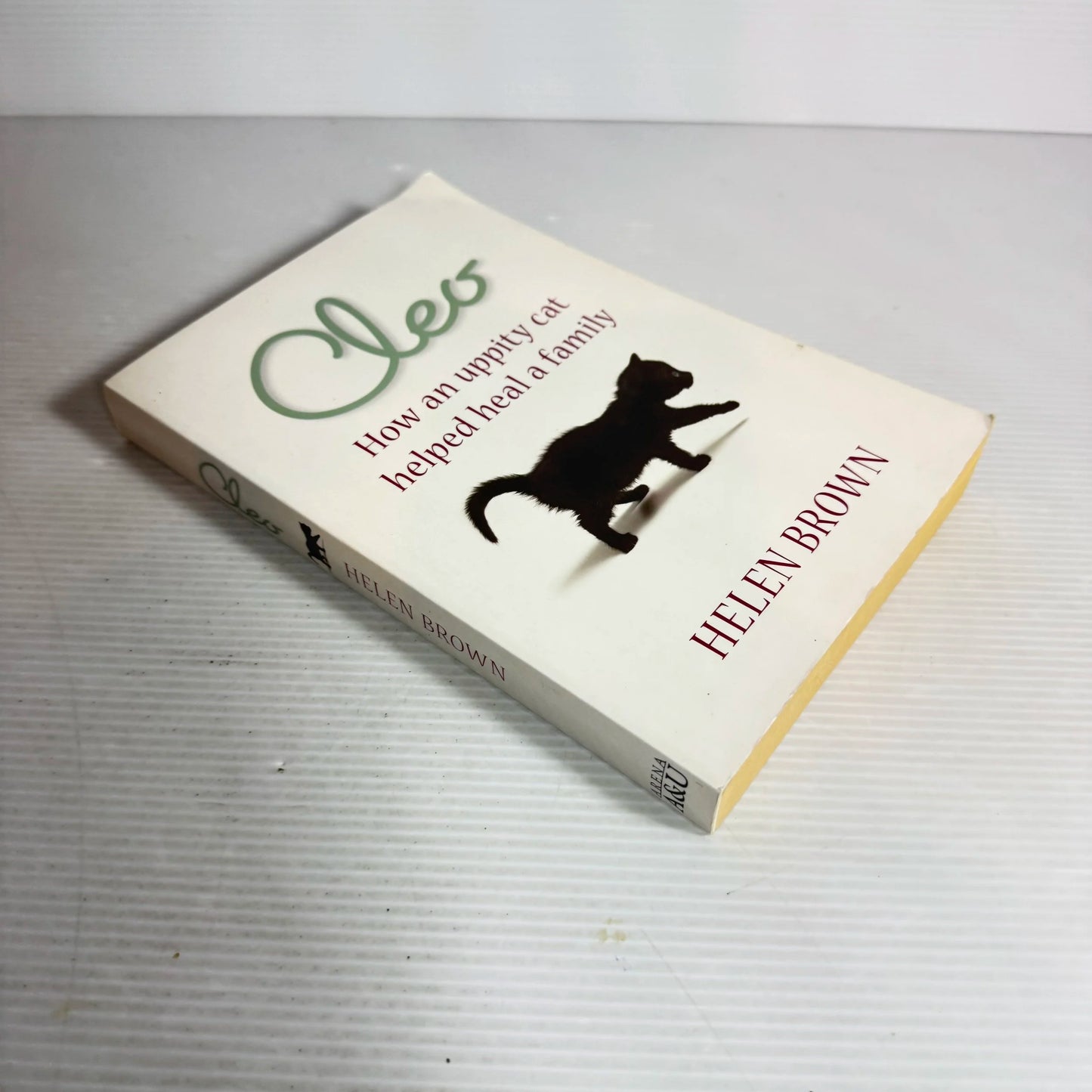 Cleo : How An Uppity Cat Helped Heal A Family