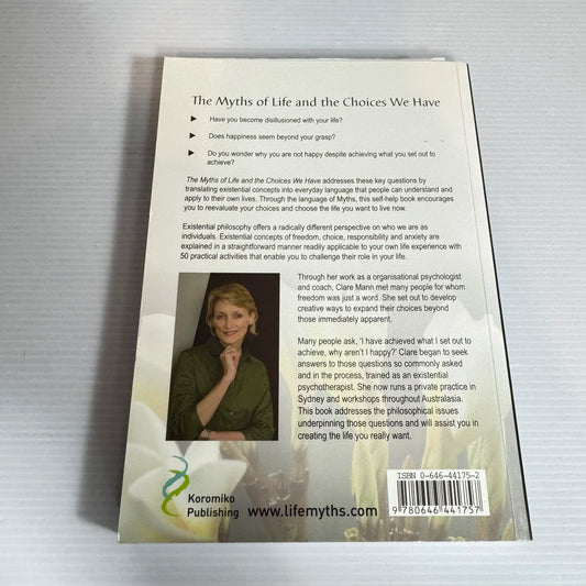 The Myths of Life and the Choices We Have - Clare Mann