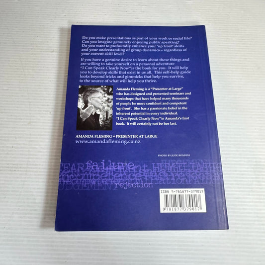 I Can Speak Clearly Now The Pain Has Gone : A Self-Help Guide to Confident & Competent Presenting - Amanda Fleming