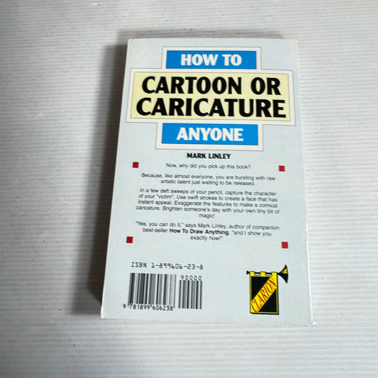 How To Cartoon Or Caricature Anyone - Mark Linley