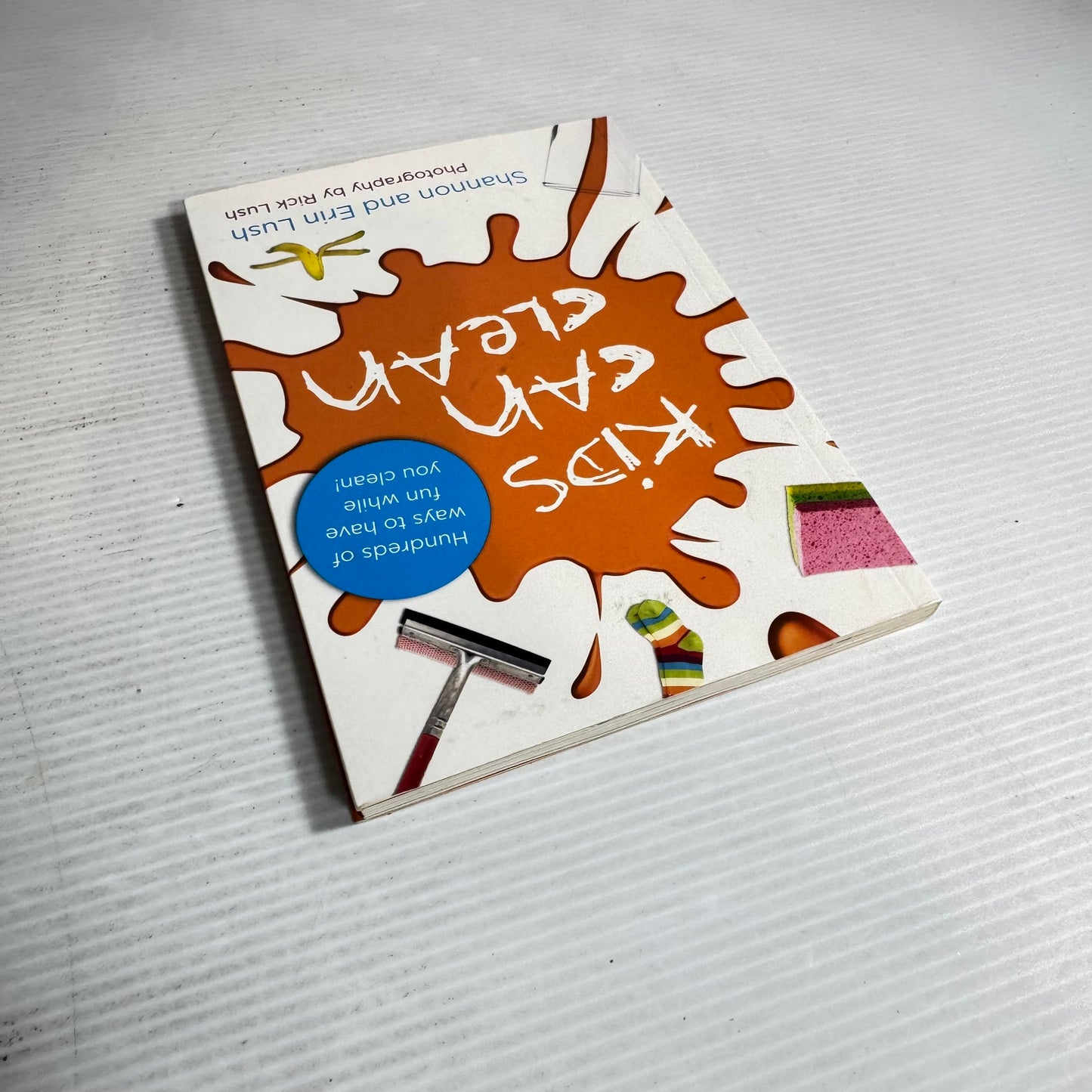 Kids Can Clean - Shannon And Erin Lush