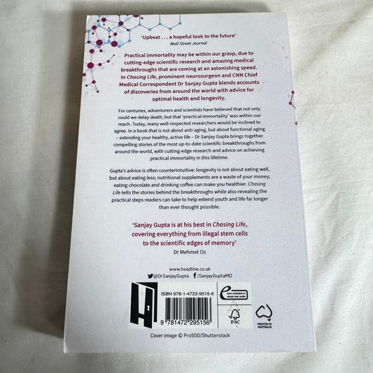 Chasing Life : New Discoveries in the Search for Immortality to Help You Age Less Today- Dr Sanjay Gupta